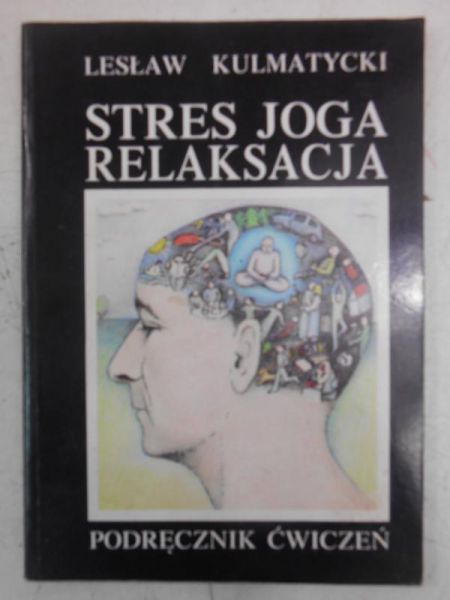 Stres, joga, relaksacja