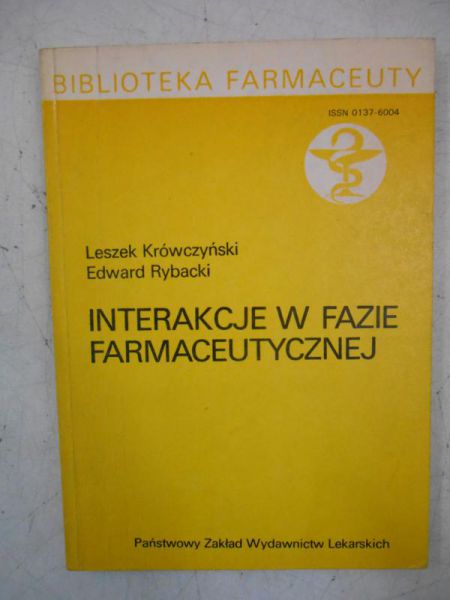 Interakcje w fazie farmaceutycznej