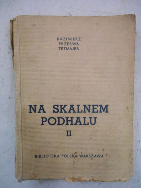 Na skalnem Podhalu ok. 1929