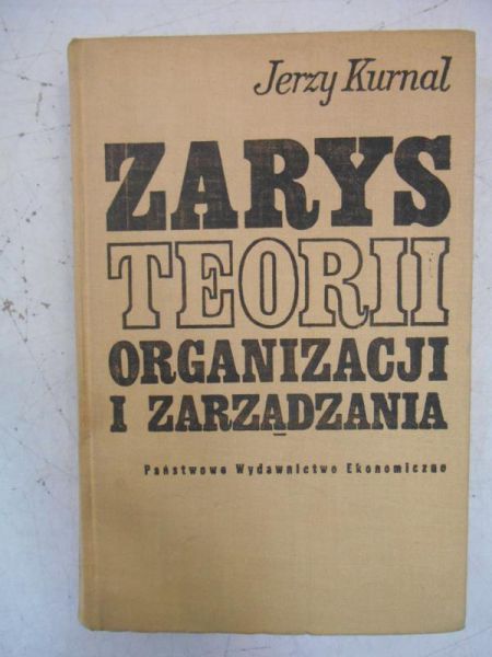 Zarys teorii organizacji i zarządzania