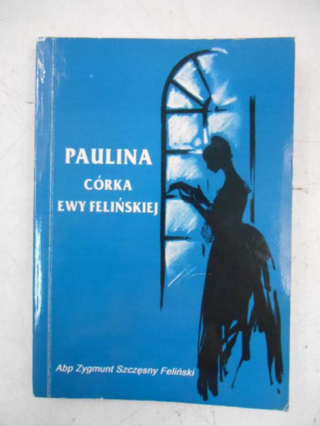 Paulina, córka Ewy ej