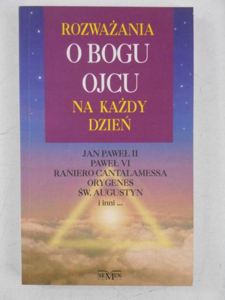 Rozważania o Bogu Ojcu na każdy dzień