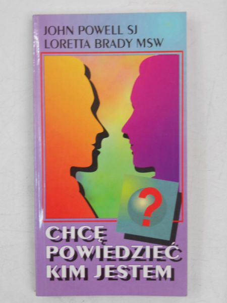 Chcę powiedzieć kim jestem