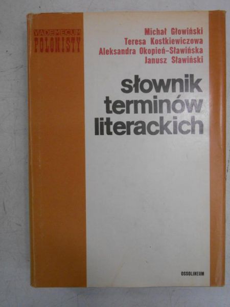 Głowiński Michał - Słownik terminów literackich