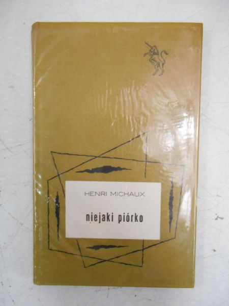 Michaux Henri - Niejaki piórko