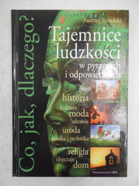 Tajemnice ludzkości w pytaniach i odpowiedziach