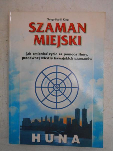 King Kahili Serge - Szaman miejski