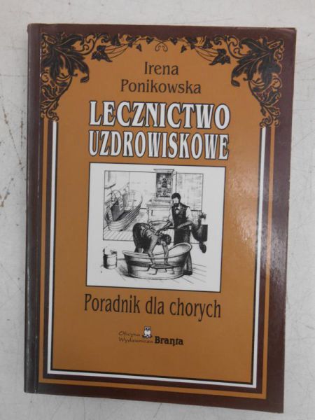 Ponikowska Irena - Lecznictwo uzdrowiskowe