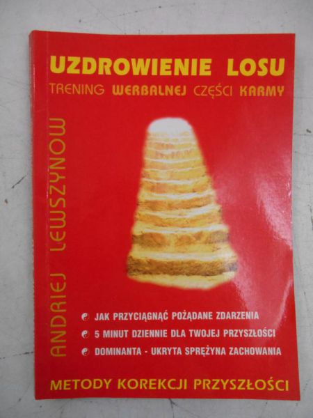 Lewszynow Andriej - Uzdrowienie losu. Trening werbalnej części karmy.