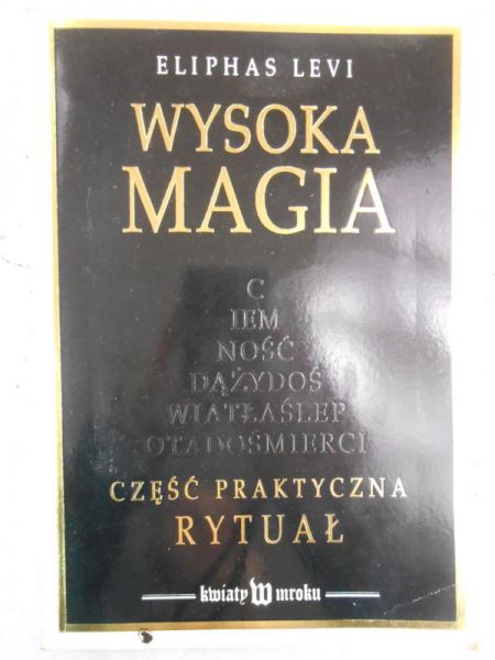 Levi Eliphas - Wysoka magia