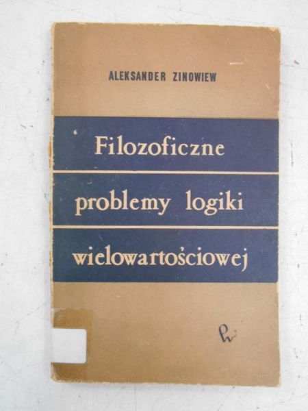 Filozoficzne problemy logiki wielowartościowej