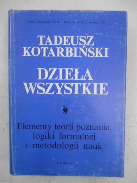Elementy teorii poznania, logiki formalnej i metodologii nauk