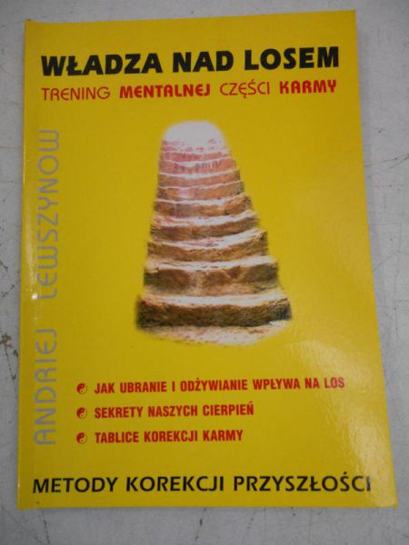 Lewszynow Andriej - Władza nad losem. Trening mentalnej części karmy