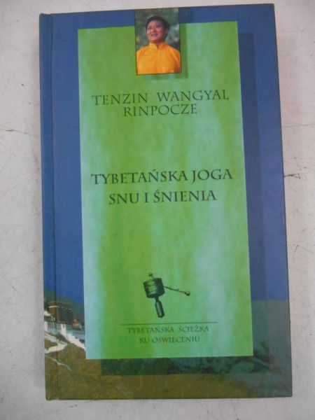 Tybetańska joga snu i śnienia