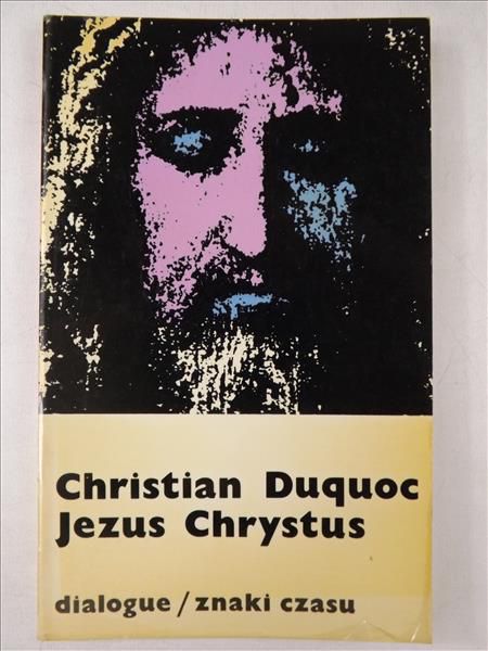 Duquoc Christian - Jezus Chrystus
