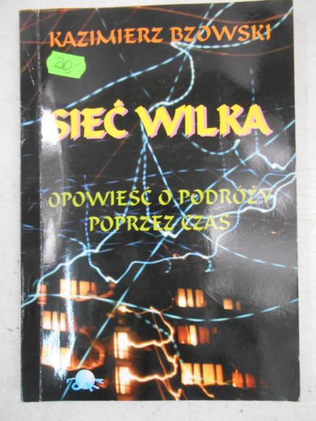Bzowski Kazimierz - Sieć wilka