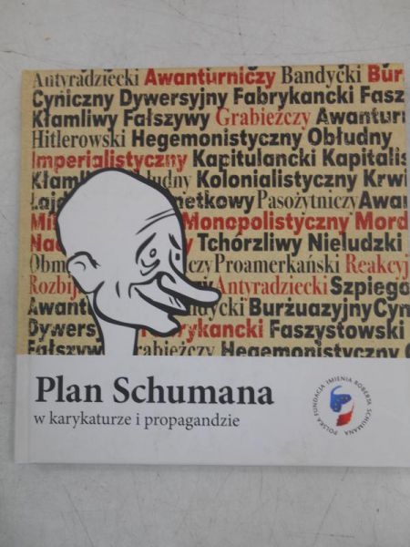 Plan Schumana w karykaturze i propagandzie