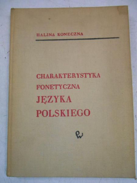 Charakterystyka fonetyczna języka polskiego