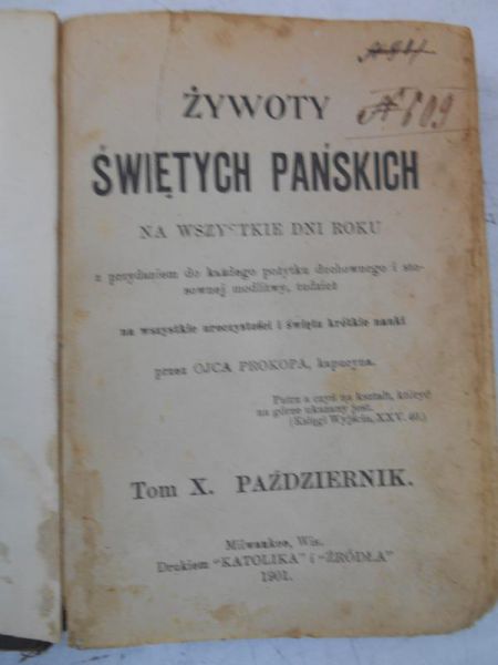 Żywoty świętych Pańskich na wszystkie dnie roku, Tom X, 1901r.