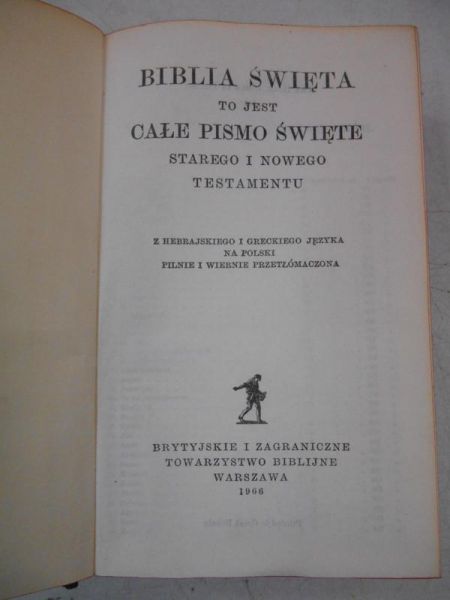 Biblia Święta to jest całe Pismo Święte Starego i Nowego Testamentu