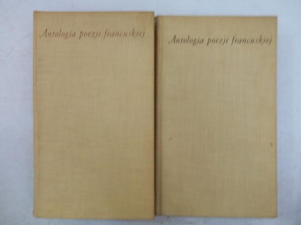 Antologia poezji francuskiej, Tom I-II