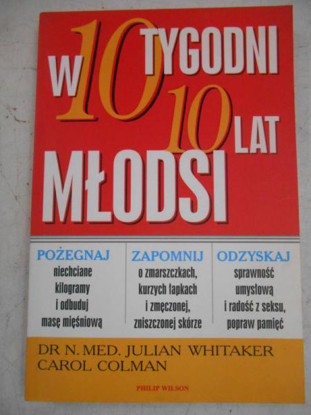 W 10 tygodni 10 lat młodsi
