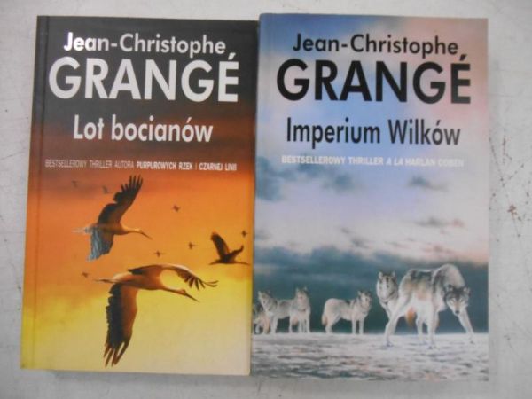 Grange Jean-Christophe - Lot bocianów / Imperium Wilków