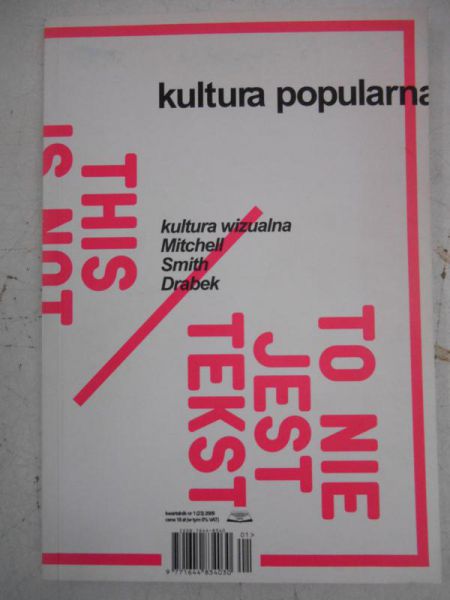 Godzic Wiesław (red.) - Kultura popularna, nr 1, 2009 r.