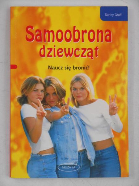 Samoobrona dziewcząt. Naucz się bronić!