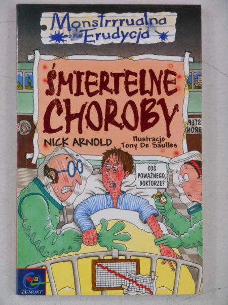 Arnold Nick - Śmiertelne choroby