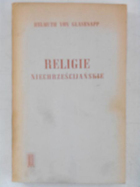 Glasenapp von Helmuth - Religie nierześcijańskie