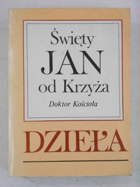 Święty Jan od Krzyża - Dzieła