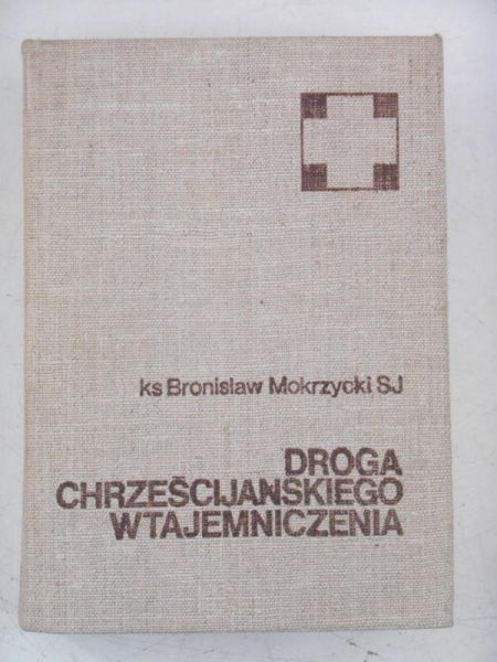 Droga chrześcijańskiego wtajemniczenia