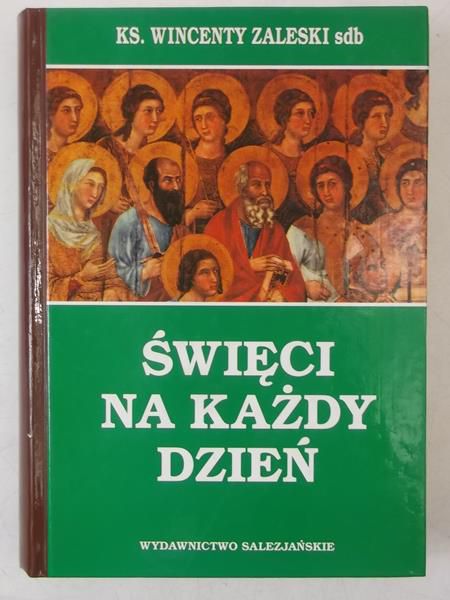 Święci na każdy dzień