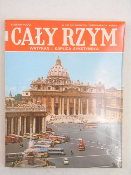 Cały Rzym i Watykan i kaplica Sykstyńska