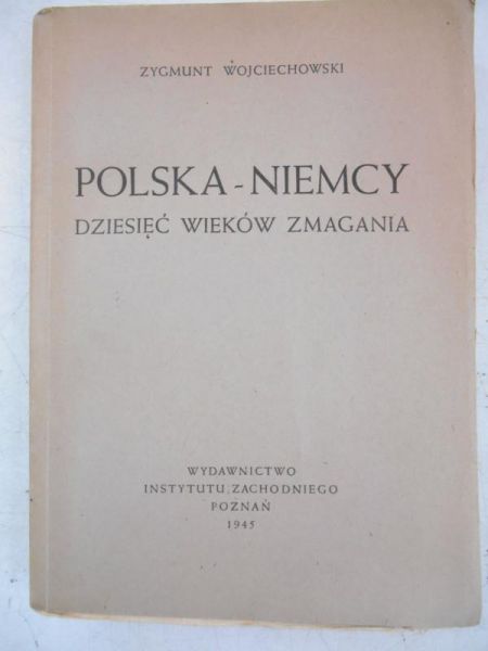 Polska-Niemcy. Dziesięć wieków zmagania, 1945 r.