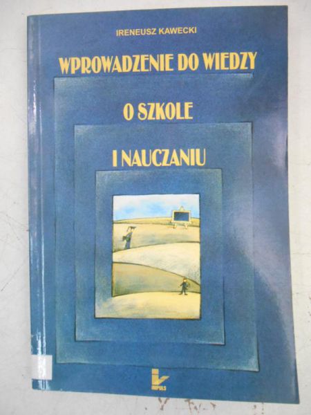 Wprowadzenie do wiedzy w szkole i nauczaniu