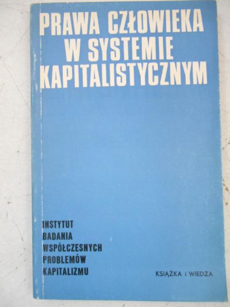 Prawa człowieka w systemie kapitalistycznym