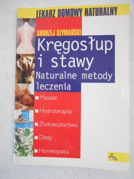 Kręgosłup i stawy. Naturalne metody leczenia