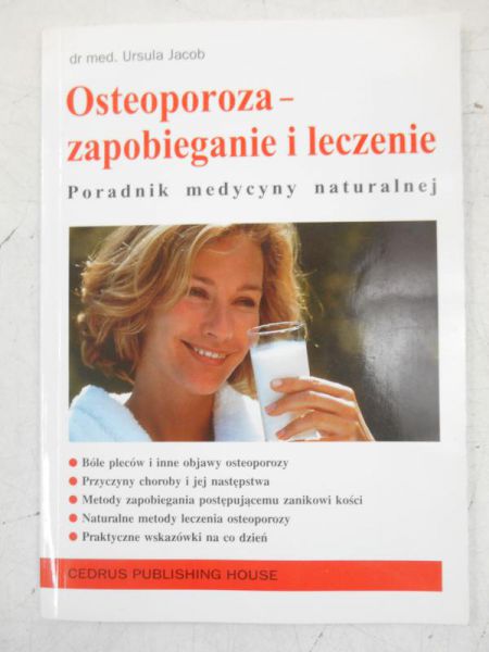 Osteoporoza - zapobieganie i leczenie