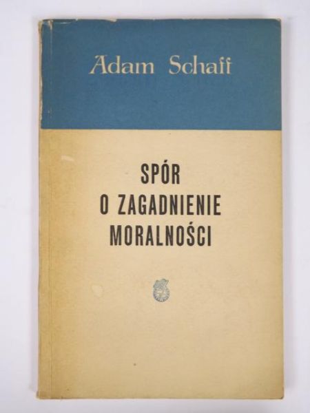 Spór o zagadnienie moralności
