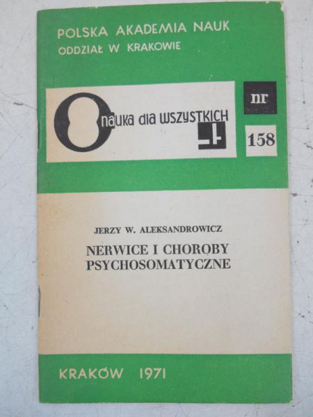 Aleksandrowicz Jerzy - Nerwice i choroby psychosomatyczne