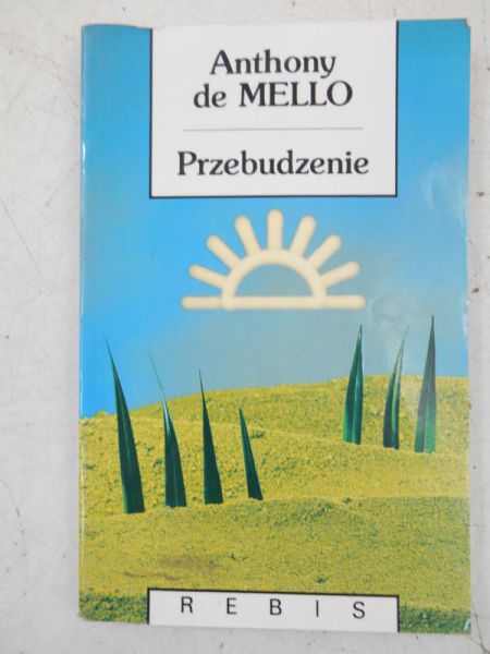 De Mello Anthony - Przebudzenie