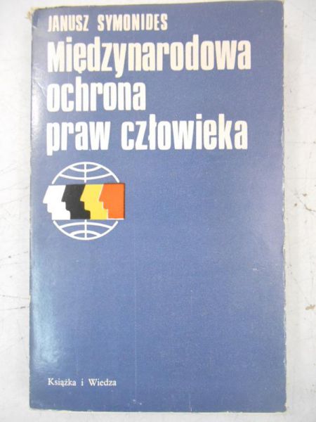 Międzynarodowa ochrona praw człowieka