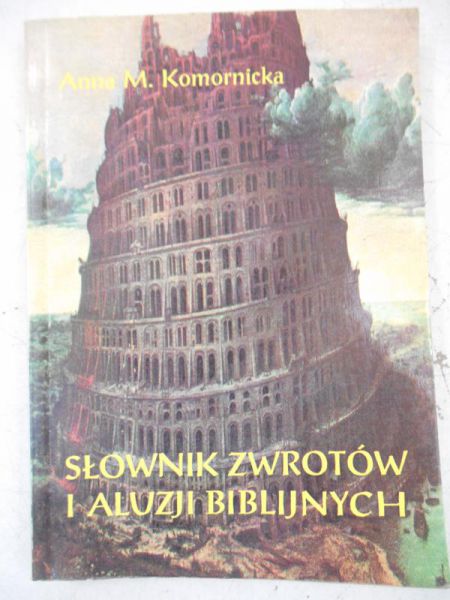 Słownik zwrotów a aluzji biblijnych