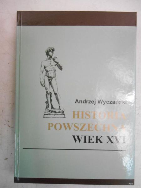 Historia powszechna: wiek XVI