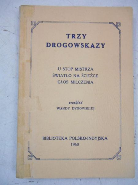 Dynowska Wanda (przekł.) - Trzy drogowskazy