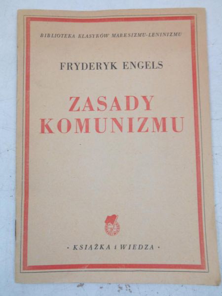 Engels Fryderyk - Zasady komunizmu, 1949 r.