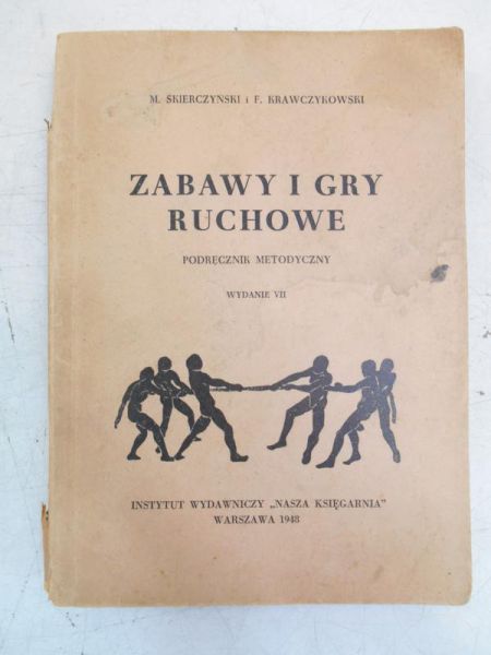 Zabawy i gry ruchowe, 1948 r.