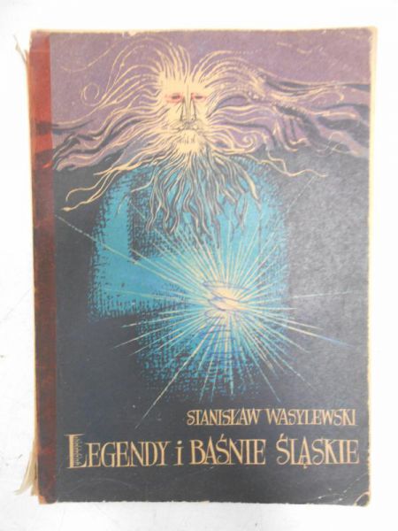 Legędy i baśnie Śląskie